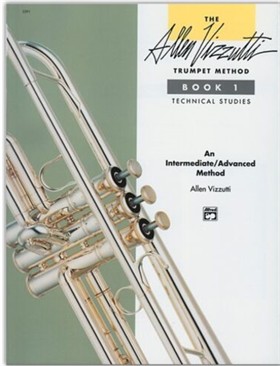 The Allen Vizzutti Trumpet Method Book. 1 Technical.